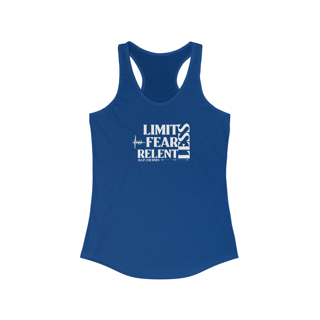 Women's Racerback Tank - LimitLess, FearLess, RelentLess