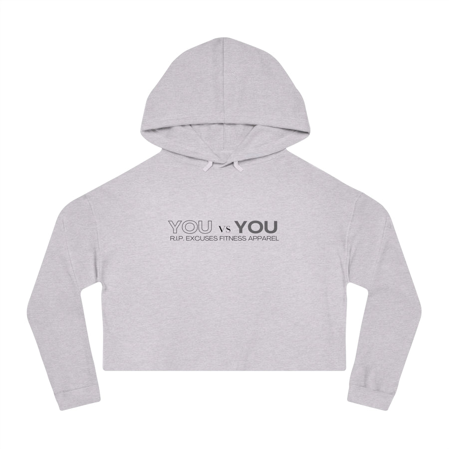 Women's Crop Hooded Sweatshirt - You vs You