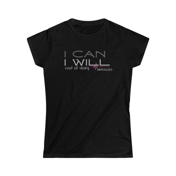 Women's Fitted Tee - I Can & I Will