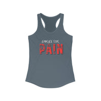 Women's Racerback - Embrace your pain