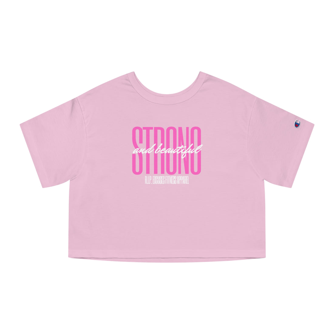 Champion Women's Crop Tee - Strong & Beautiful