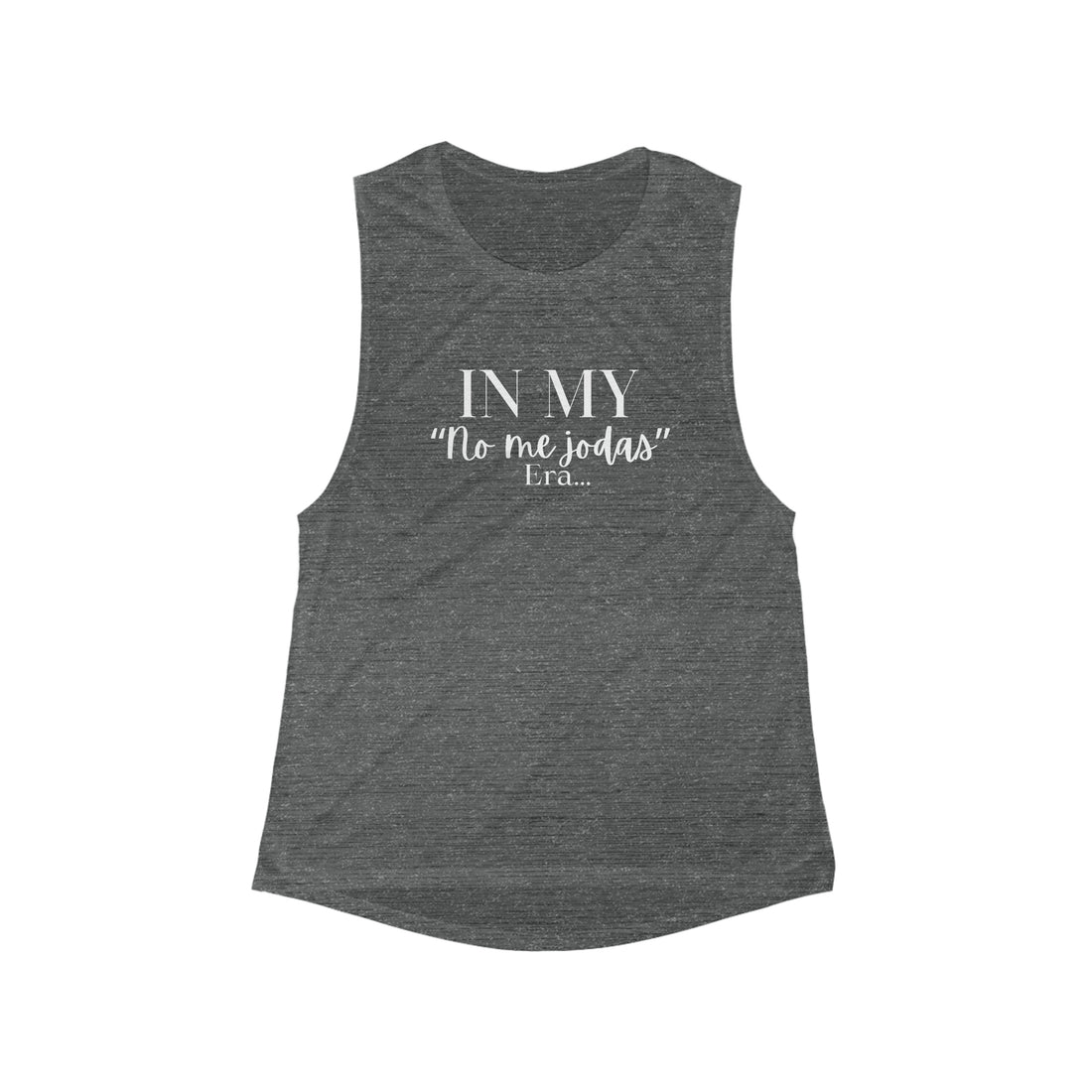 Women's Muscle Tank - No me Jodas ERA