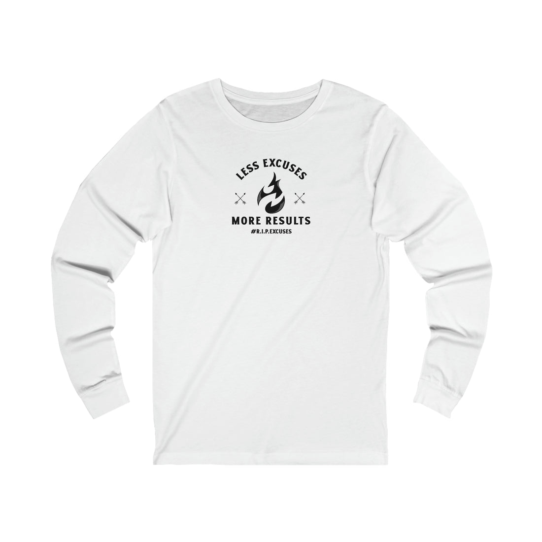 Unisex Jersey Long Sleeve Tee - Less Excuses