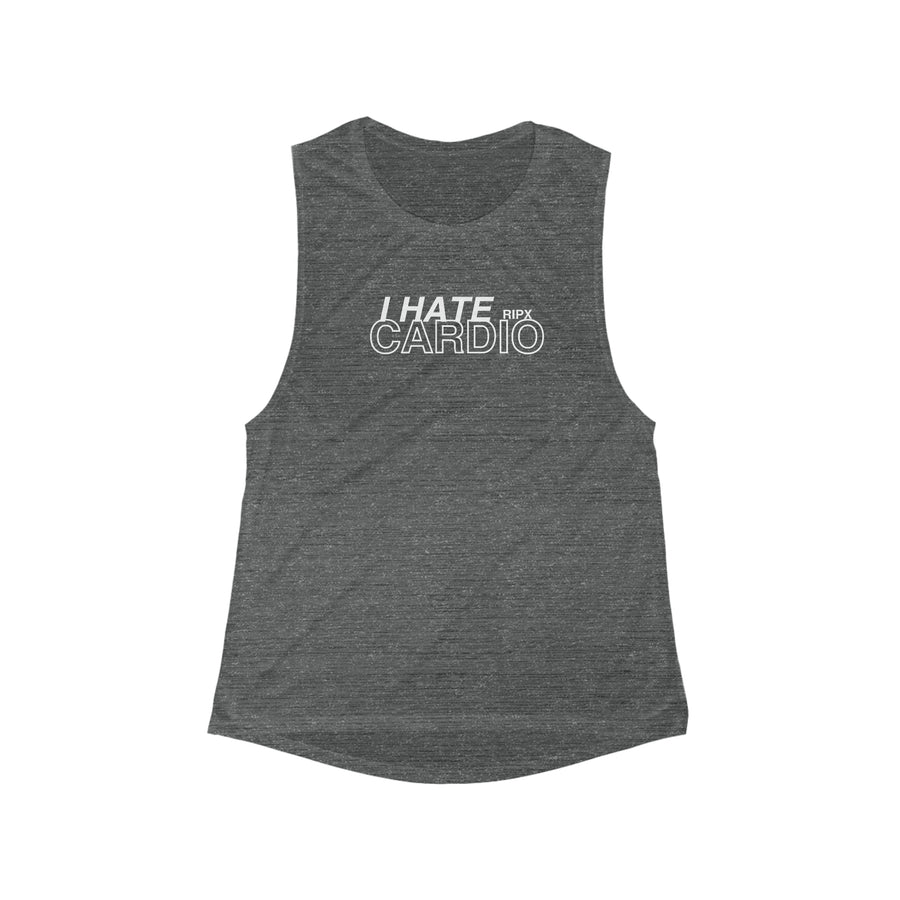 Women's Muscle Tank - I Hate Cardio