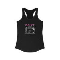 Women's Racerback Tank - Don't Give Up