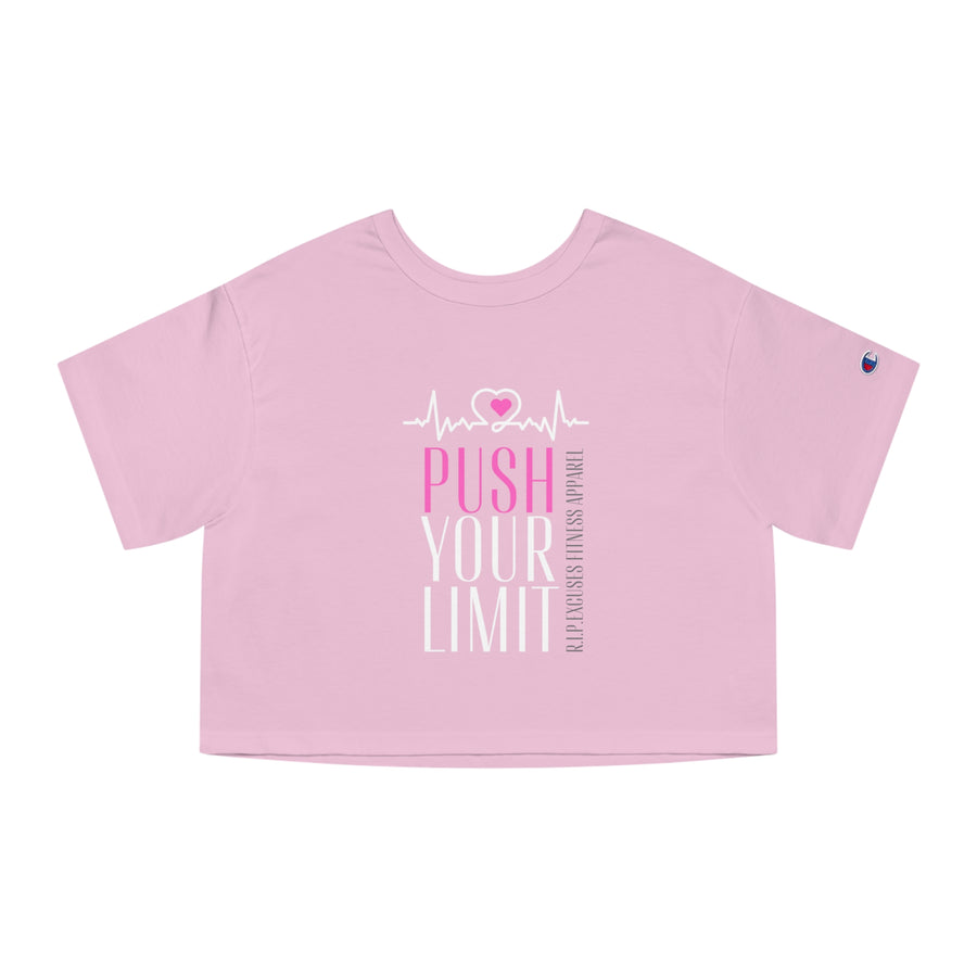 Champion Women's Crop Tee - Push your Limit