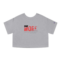 Champion Women's Crop Tee - One more Rep