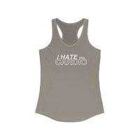 Women's Racerback - I Hate Cardio