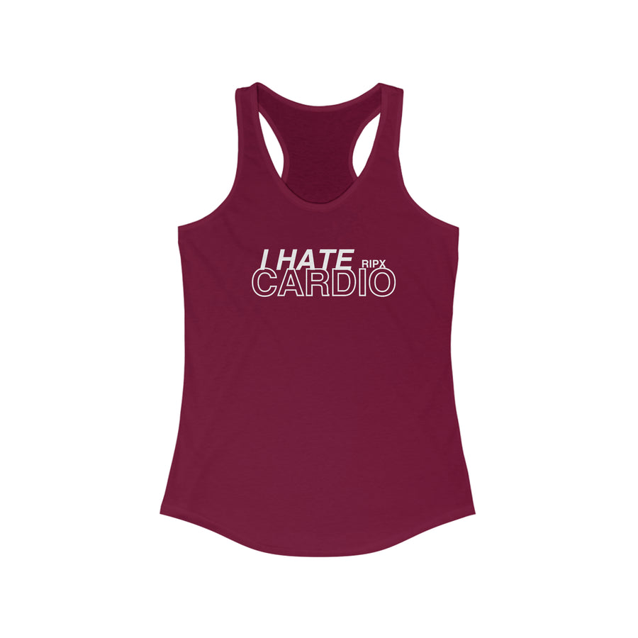 Women's Racerback - I Hate Cardio