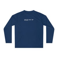 Performance Long Sleeve - Never Give Up