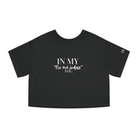 Champion Women's Crop Tee - "No me Jodas" ERA