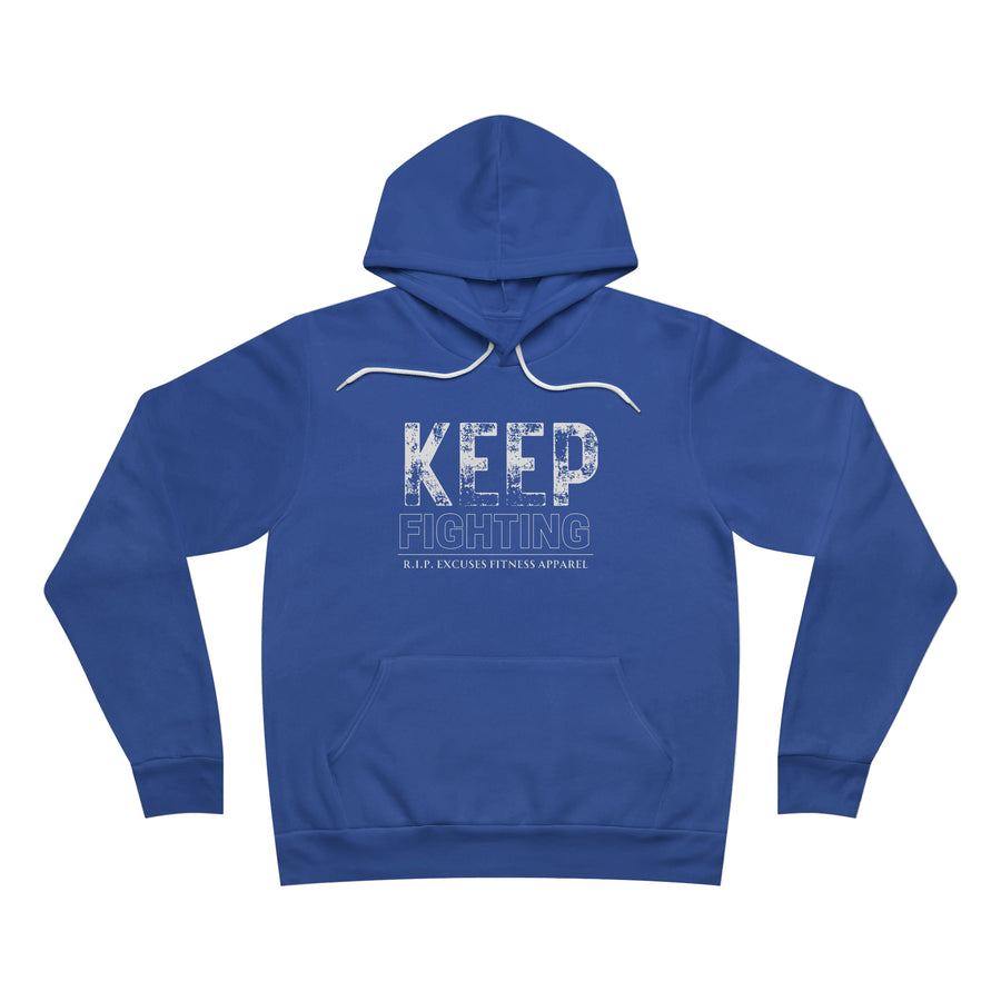 Unisex Pullover Hoodie - Keep Fighting