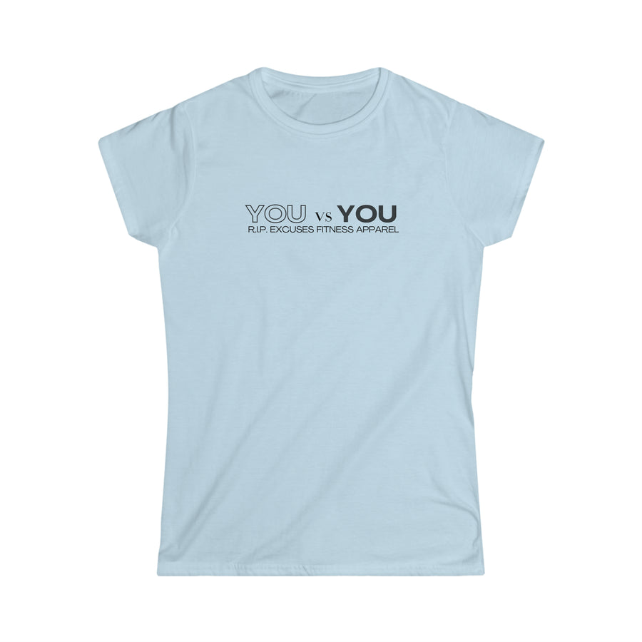 Women's Softstyle Tee - You vs You