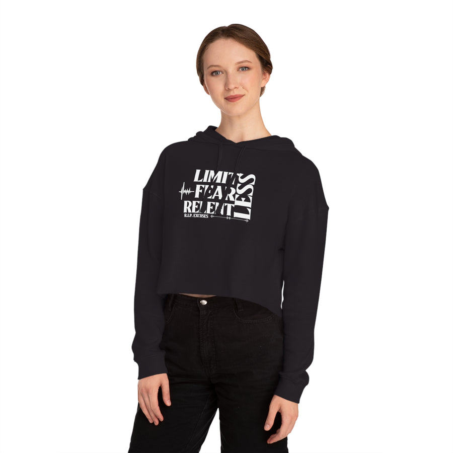 Women’s Crop Hooded Sweatshirt - LimitLess, FearLess, RelentLess