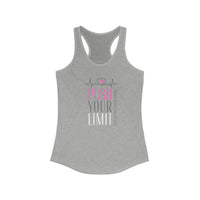 Women's Racerback Tank - Push Your Limit - Pink