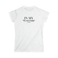 Women's Fitted Tee - "No me Mires" ERA