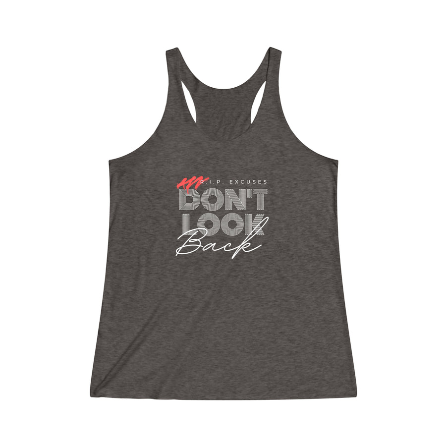 Women's Tri-Blend Tank - Don't Look Back