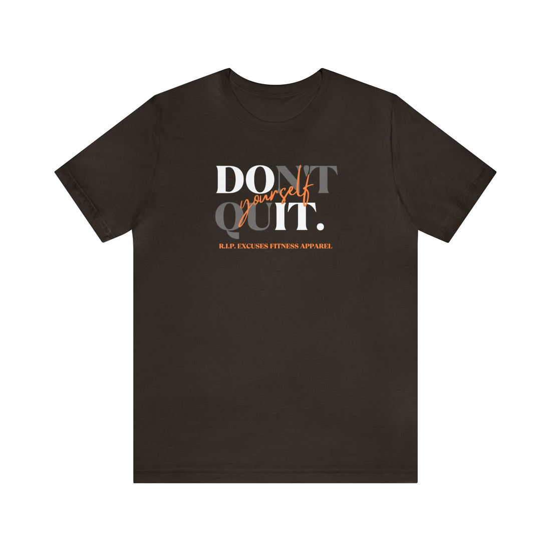 Unisex Jersey Tee - Don't Quit