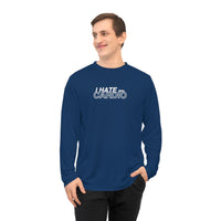 Performance Long Sleeve - I Hate Cardio