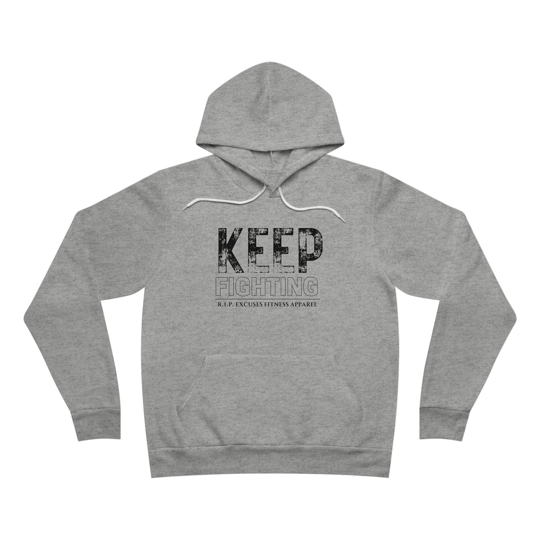 Unisex Pullover Hoodie - Keep Fighting