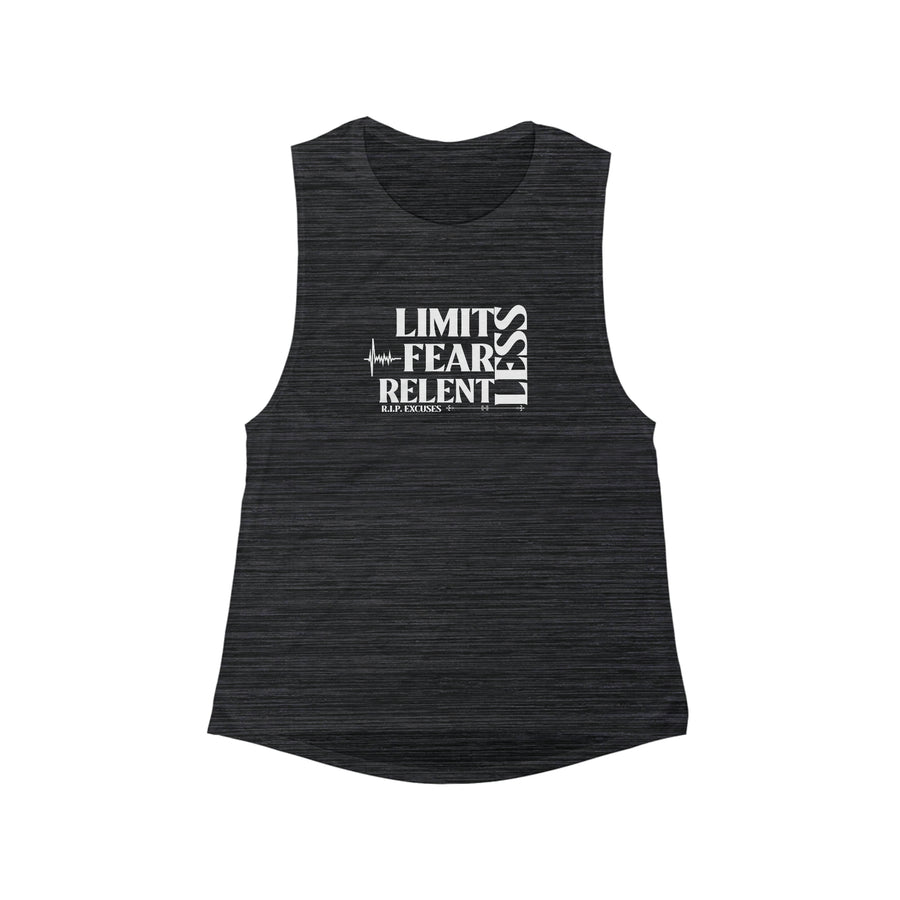 Women's Flowy Muscle Tank - LimitLess, FearLess, RelentLess