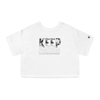 Champion Women's Crop Tee - Keep Fighting