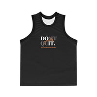 Unisex Basketball Jersey - Don't Quit