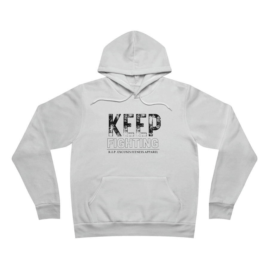 Unisex Pullover Hoodie - Keep Fighting