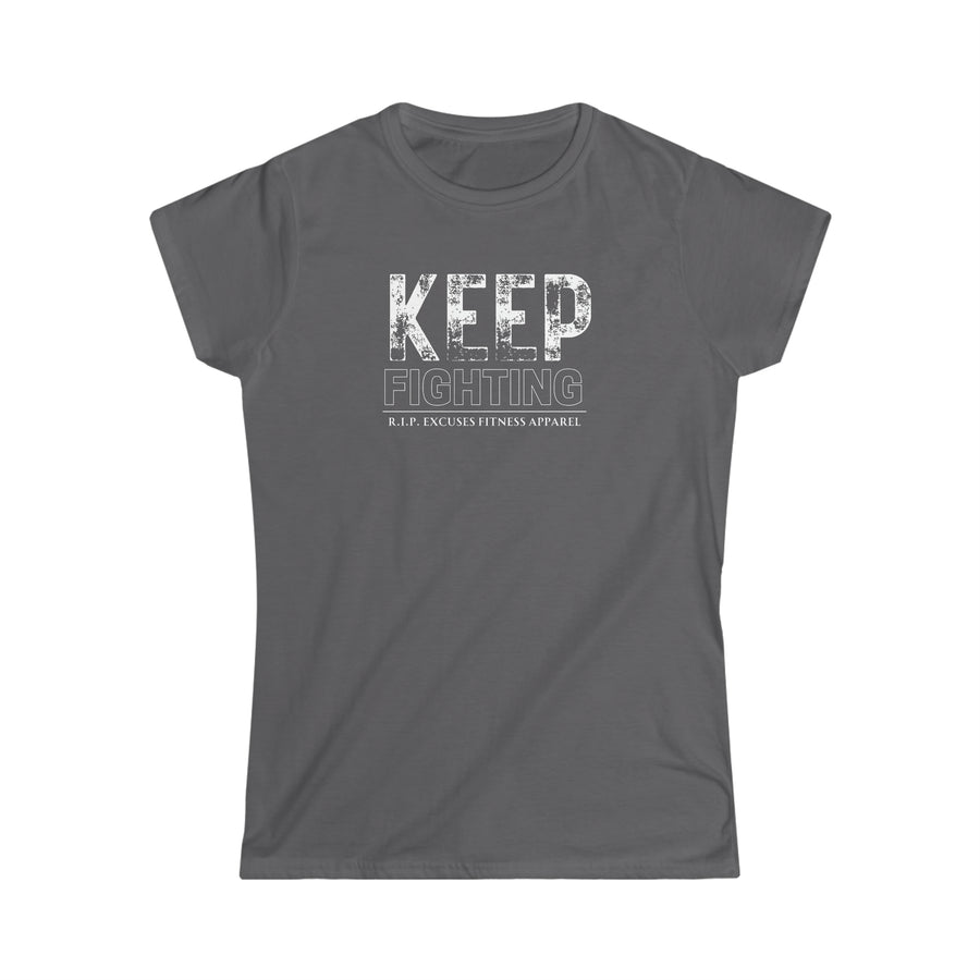 Women's Softstyle Tee - Keep Fighting