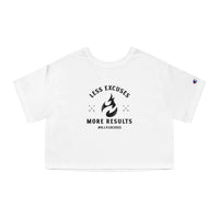 Champion Women's Crop Tee - Less Excuses