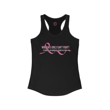 Women's Racerback - WHO SAYS GIRLS CAN'T FIGHT?