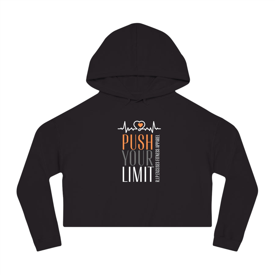 Women’s Crop Hooded Sweatshirt - Push Your Limit