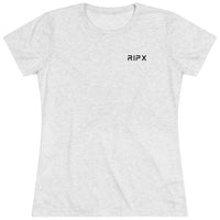 Women's Tri-blend Tee - RIPX