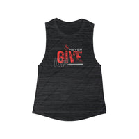 Women's Flowy Muscle Tank - Never Give Up