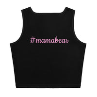 Crop Top - #mamabear