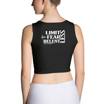 Crop Top - LimitLess, FearLess, RelentLess