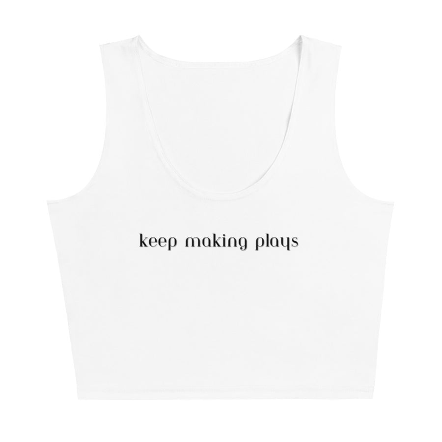 Crop Top - Keep Making Plays