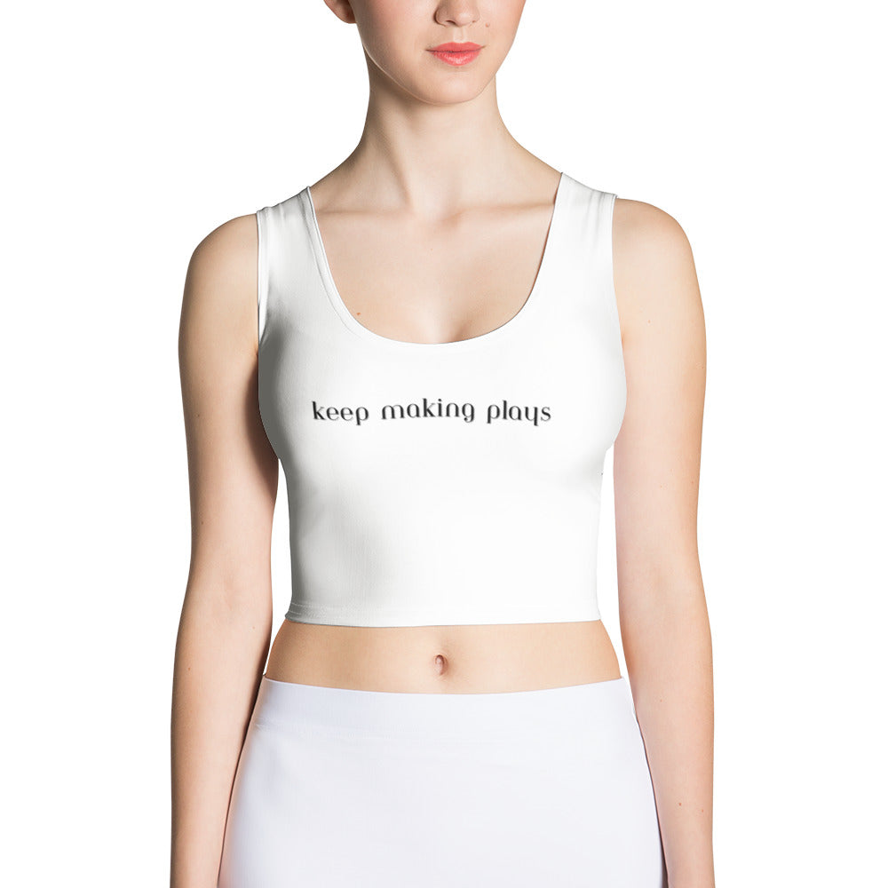 Crop Top - Keep Making Plays