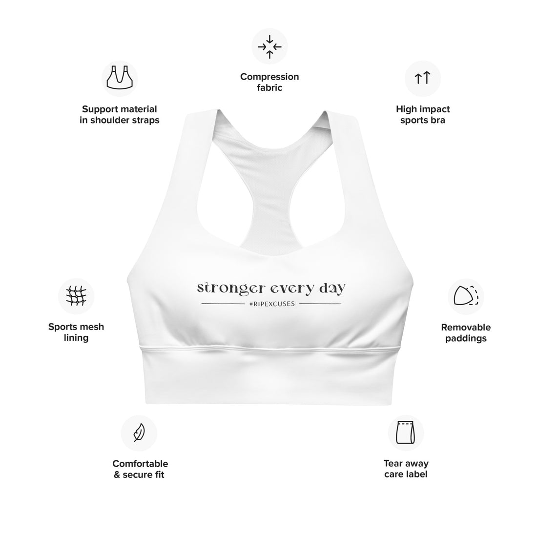 Longline Sports Bra - Stronger Every Day