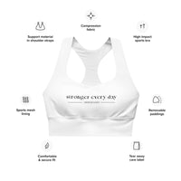 Longline Sports Bra - Stronger Every Day