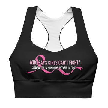 Longline Sports Bra - WHO SAYS GIRLS CAN'T FIGHT?