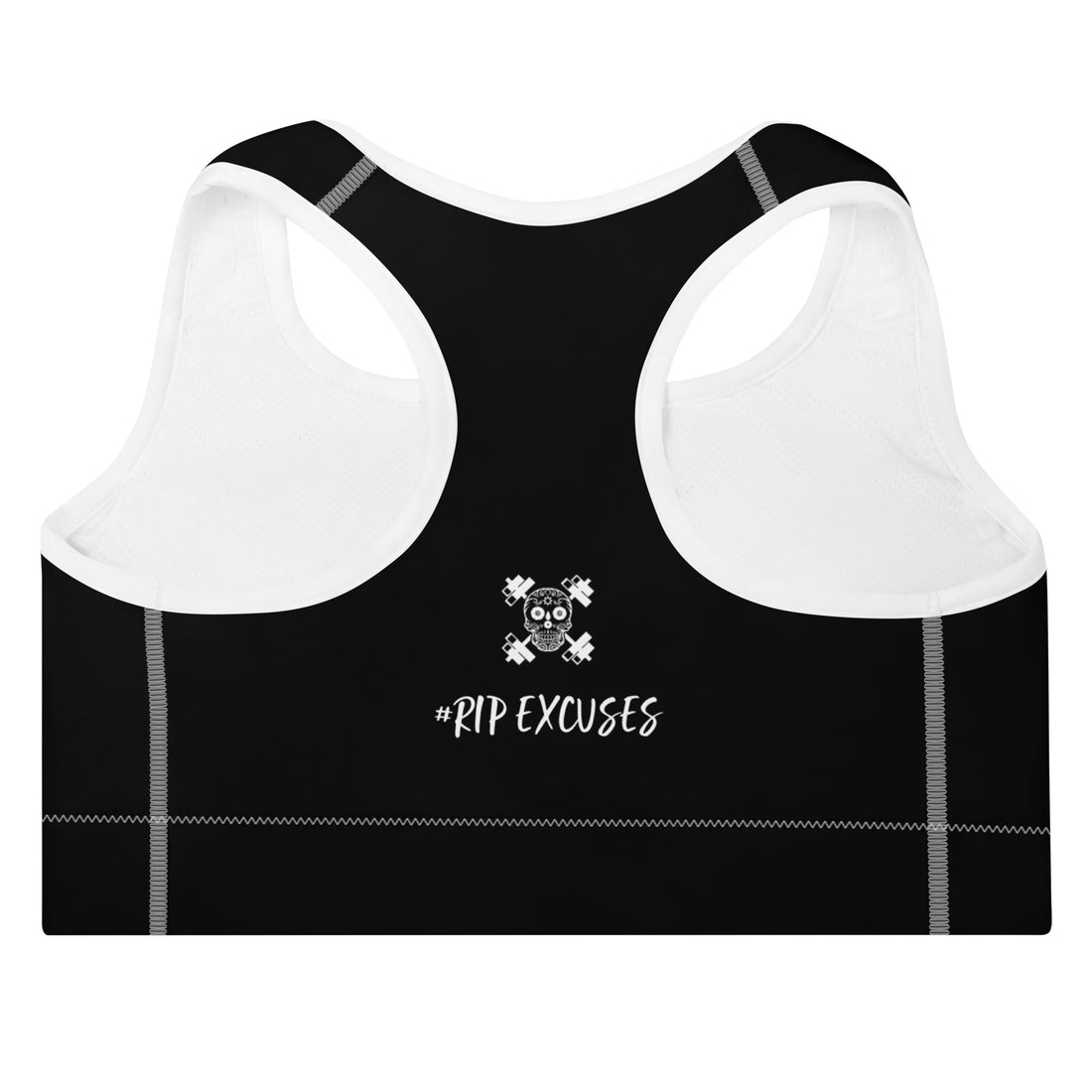 Sports Bra - #RIP Excuses