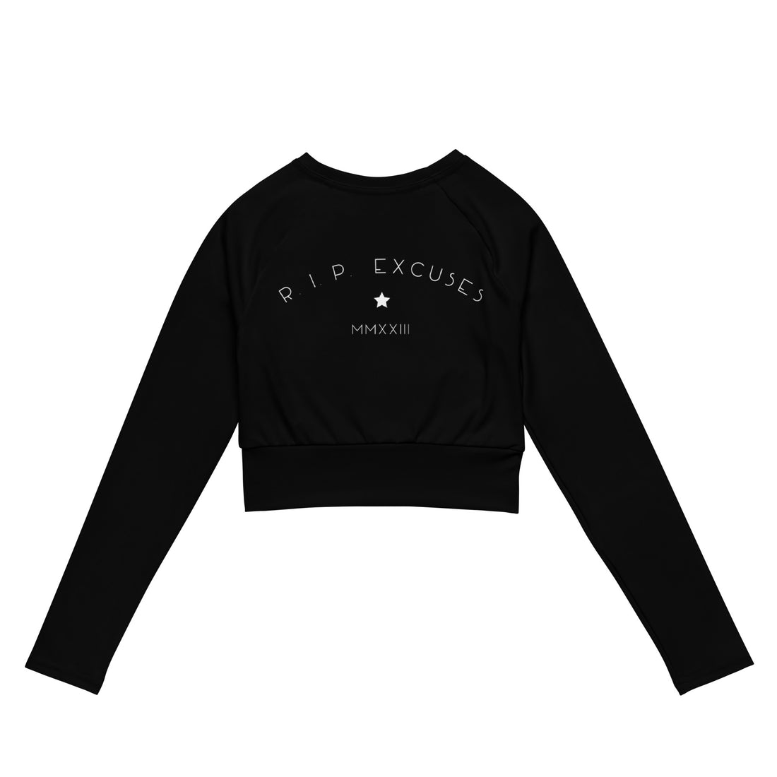 Long Sleeve Crop - #RIPEXCUSES