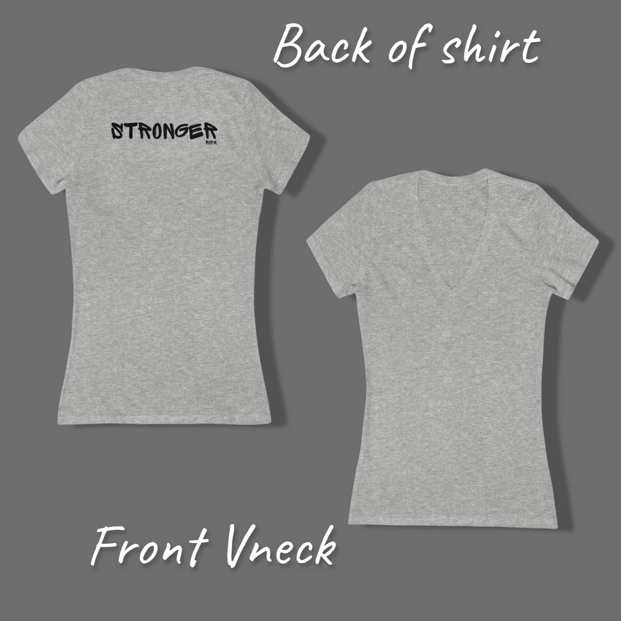 Women's V-neck Tee - Stronger (back of shirt)