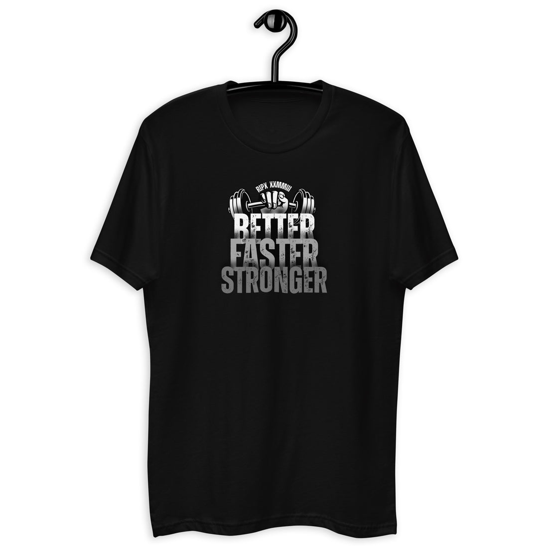 Men's Fitted Tee - BETTER, FASTER, STRONGER