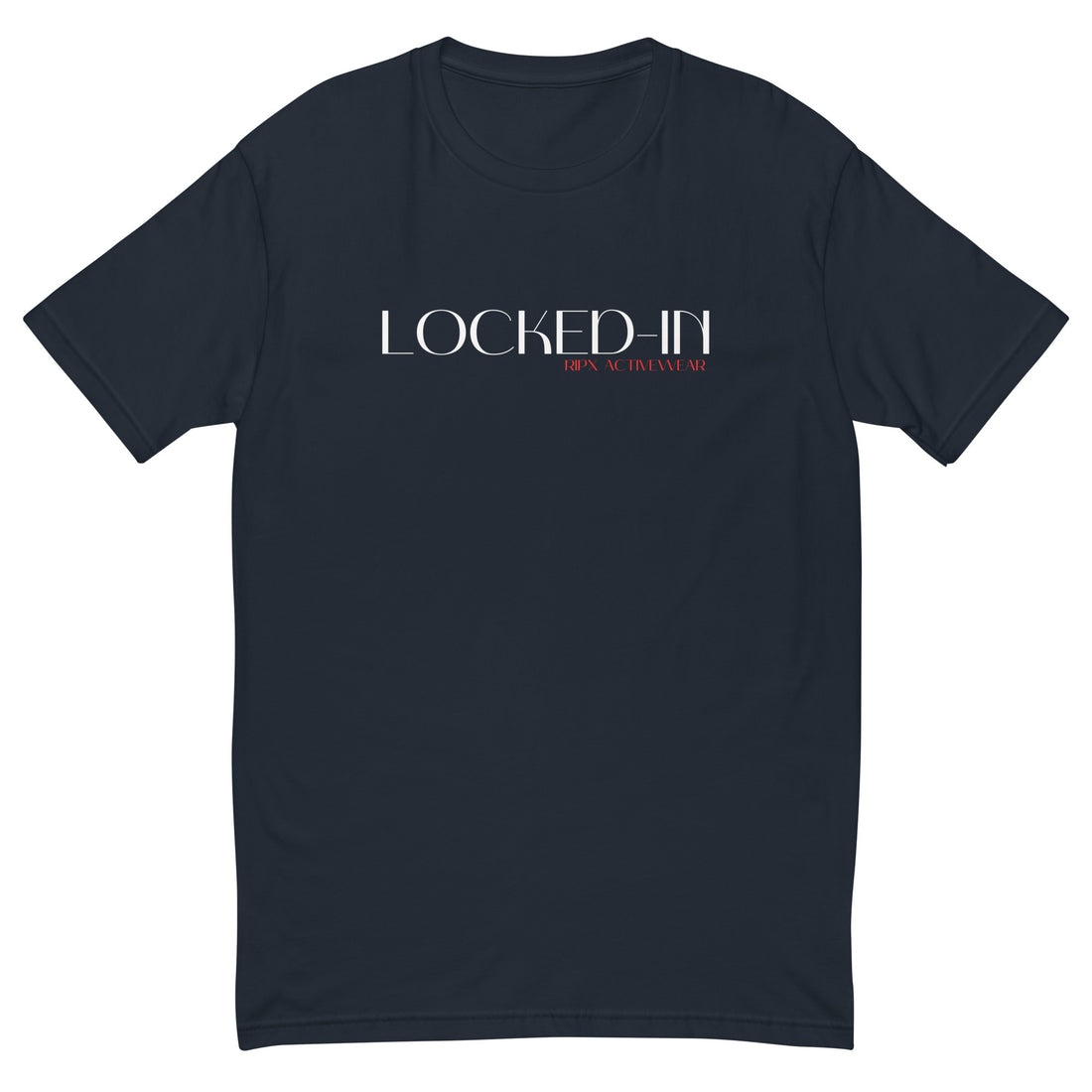 Men's Fitted Tee - Locked In