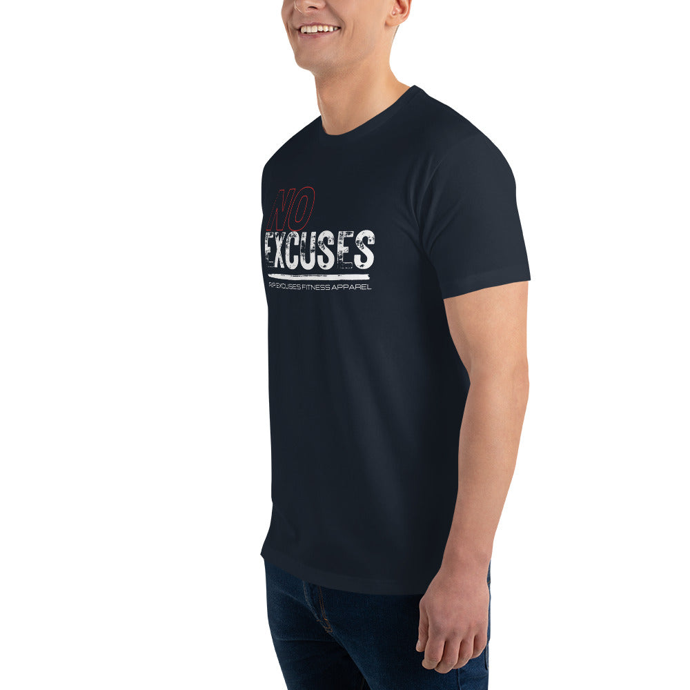 Men's Fitted Tee - No Excuses