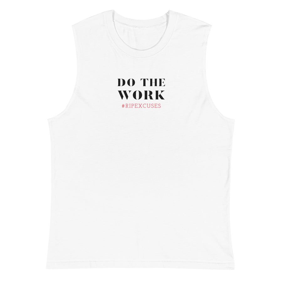 Muscle Shirt - Do the Work