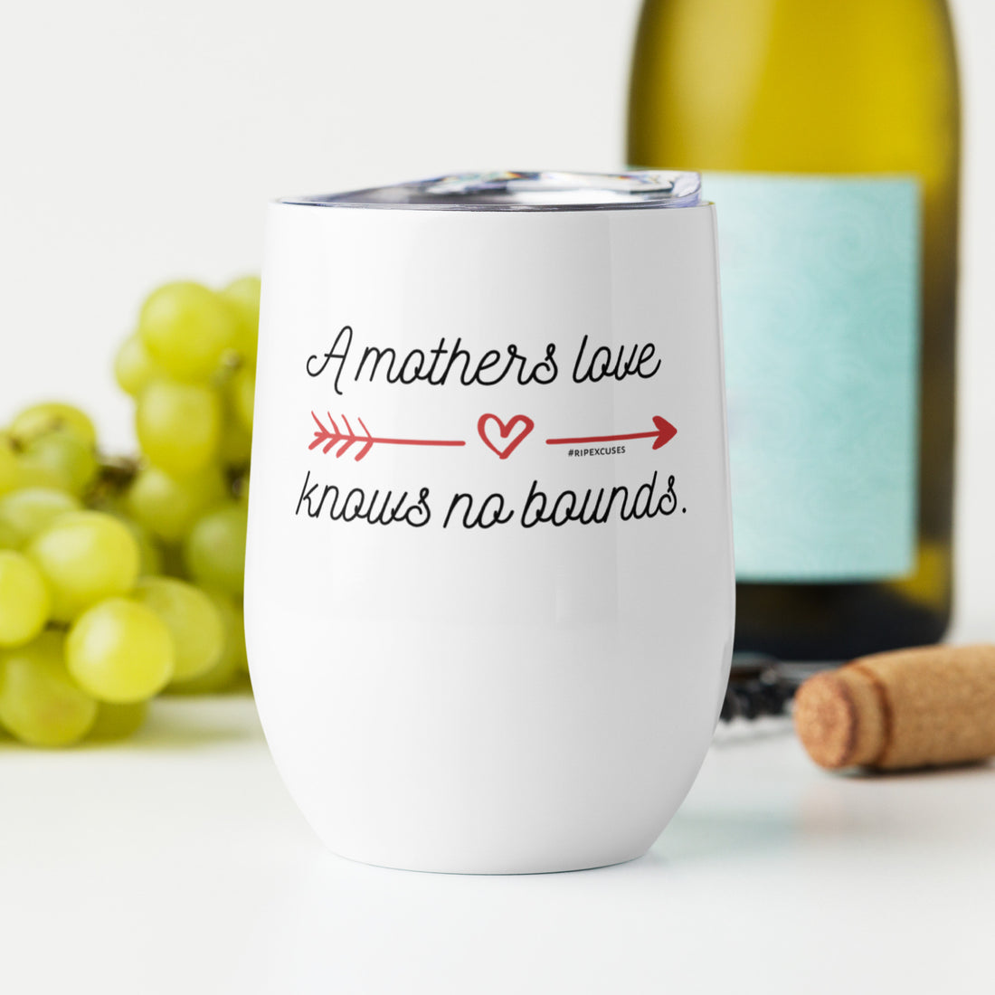 Wine Tumbler - A Mothers Love