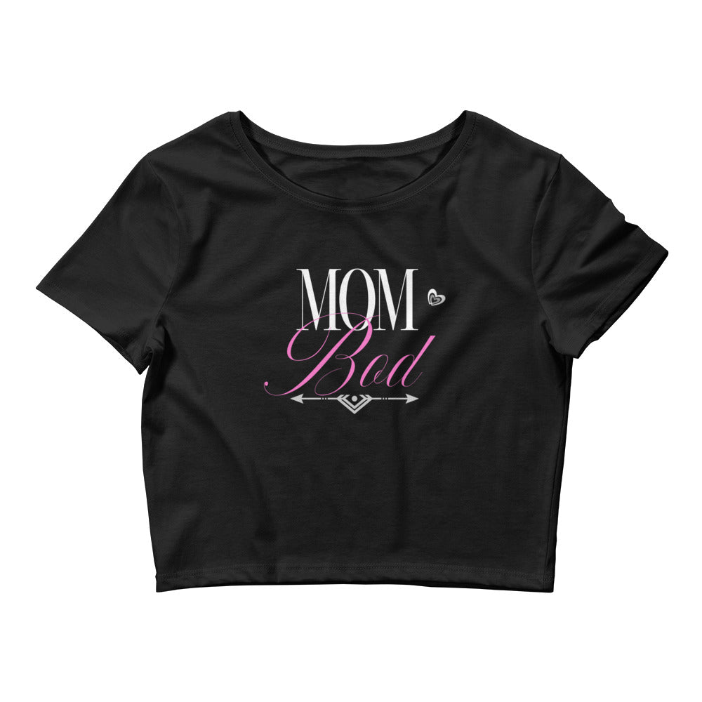 Women’s Crop Tee - Mom Bod